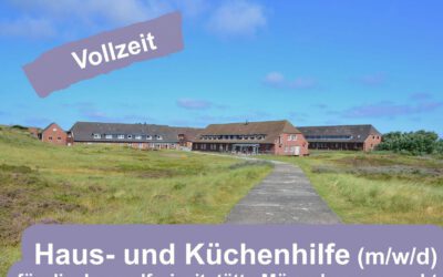 Haus- und Küchenhilfe für Jugendfreizeitstätte Mövenberg / List (m/w/d)