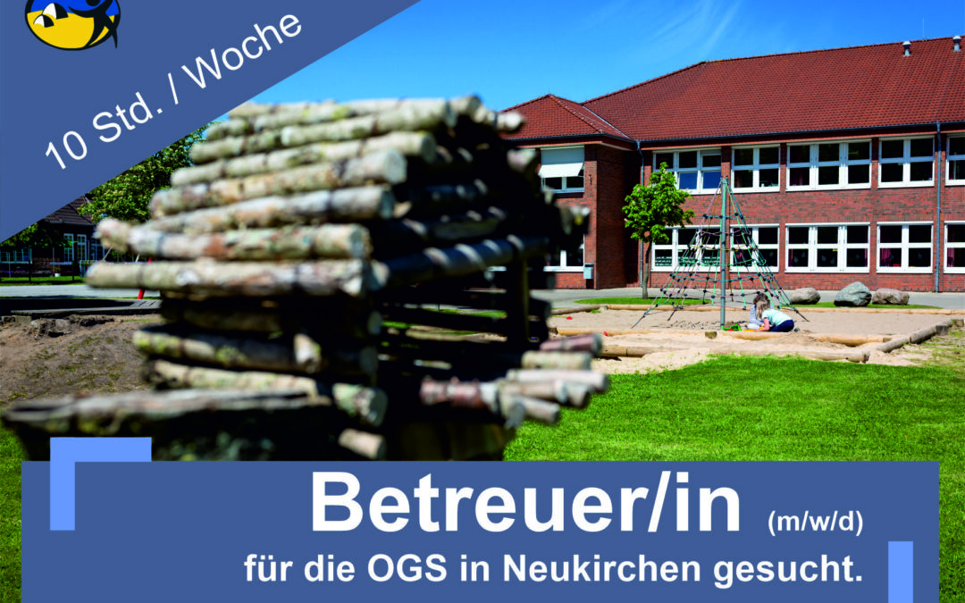 BetreuerIn (m/w/d) OGS Neukirchen auf 538€ Basis (10 Std. / Woche)