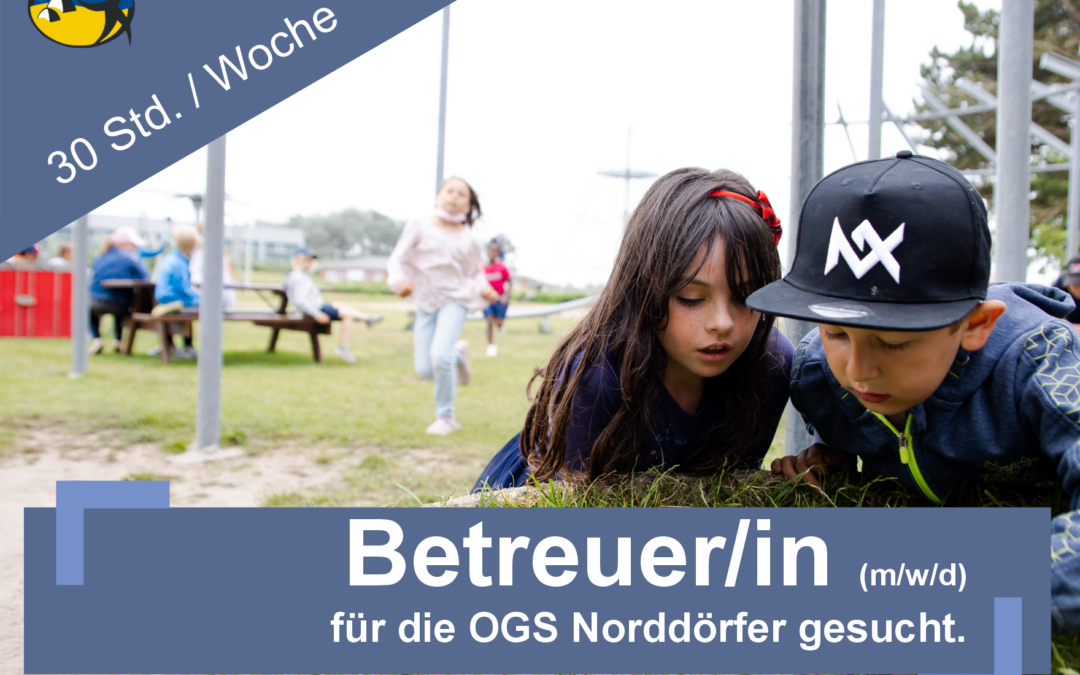Betreuungskraft für die Nachmittagsbetreuung (m/w/d)